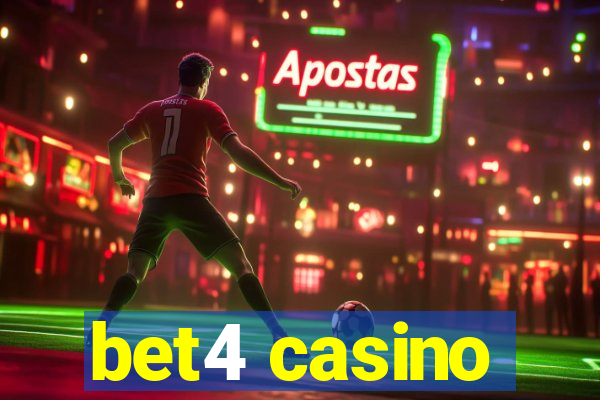 bet4 casino